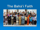 The Bah' Faith: An Introduction (English)