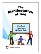 Theme #2: The Manifestation of God