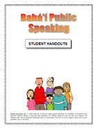 Handouts for Bah' Public Speaking