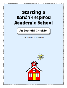 Starting a Bah'-Inspired Academic School