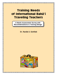 Training Needs of International Bah' Traveling Teachers